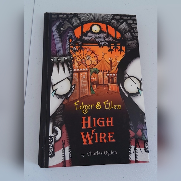 Edgar and Ellen High Wire by Charles Ogden hardcover - Picture 1 of 3